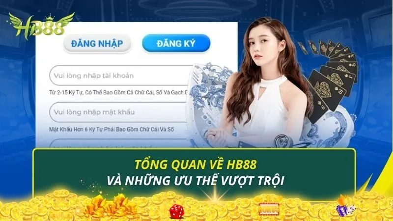 Tổng quan về HB88 và những ưu thế vượt trội